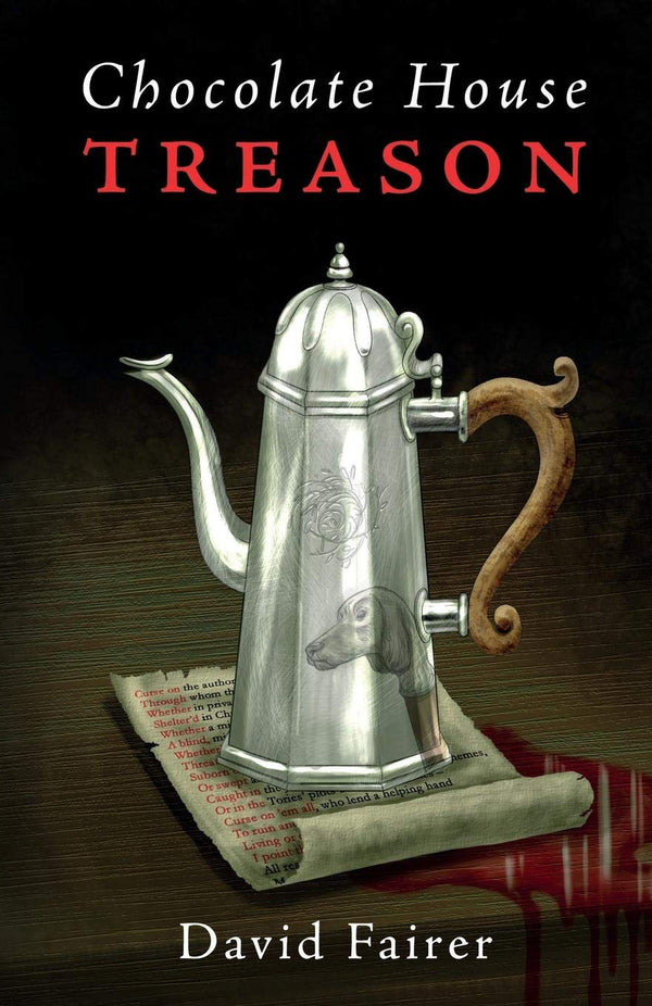 Chocolate House Treason: A Mystery of Queen Anne's London by David Fairer - used book at Perkology Books