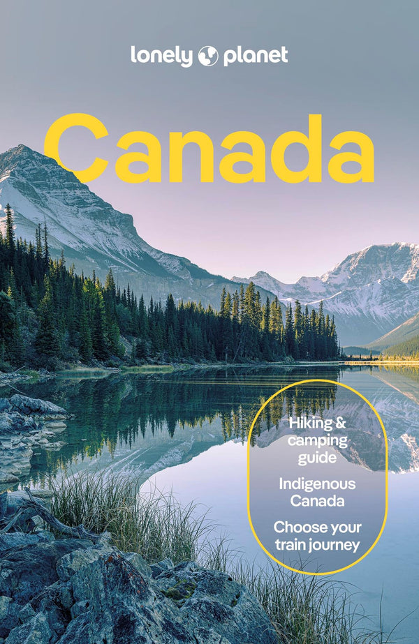 Lonely Planet Canada: Detailed Itineraries | Travel Like a Local | Insider Tips by Brendan Sainsbury - used book at Perkology Books