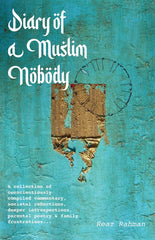 Diary of a Muslim Nobody by Reaz Rahman - used book at Perkology Books