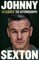 Obsessed: The Autobiography: Johnny Sexton