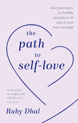 The Path to Self-Love by Ruby Dhal - used book at Perkology Books