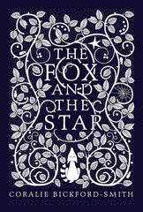 The Fox and the Star: Coralie Bickford-Smith by Coralie Bickford-Smith - used book at Perkology Books