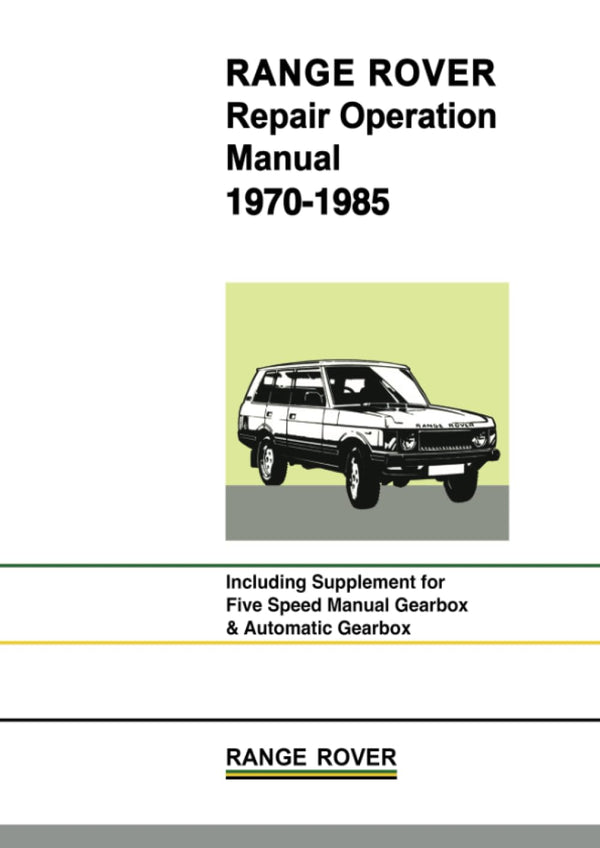 Range Rover Repair Operation Manual 1970-1985: AKM3630 Official Workshop Manual by Jaguar Land Rover Limited - used book at Perkology Books