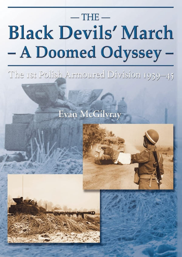 The Black Devils' March - A Doomed Odyssey by Evan McGilvray - used book at Perkology Books