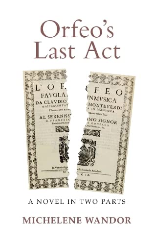 Orfeo's Last Act: A Novel in Two Parts by Michelene Wandor - used book at Perkology Books
