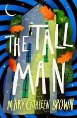 The Tall Man by Mary Cathleen Brown - used book at Perkology Books