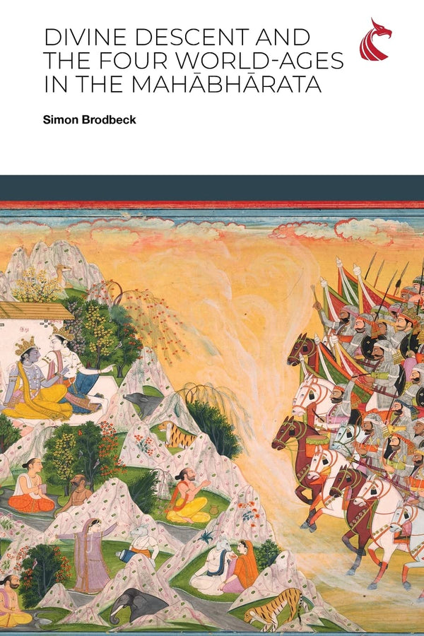 Divine Descent and the Four World-Ages in the Mahabharata by Simon Brodbeck - used book at Perkology Books