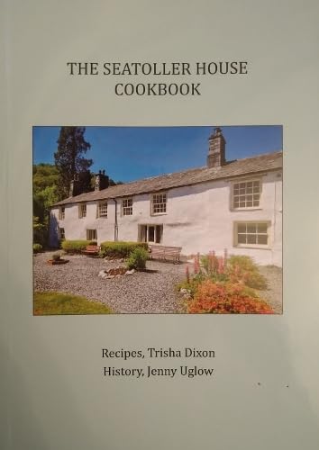 The Seatoller House Cookbook by Trisha Dixon - used book at Perkology Books