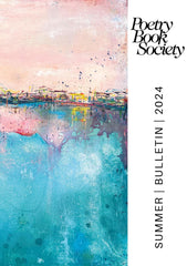 Poetry Book Society Summer 2024 Bulletin by Alice Mullen - used book at Perkology Books