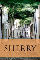 Sherry (The Classic Wine Library) by Julian Jeffs - used book at Perkology Books