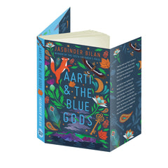 Aarti & the Blue Gods: from the winner of the Costa Children's Book Award [Paper by Jasbinder Bilan - used book at Perkology Books