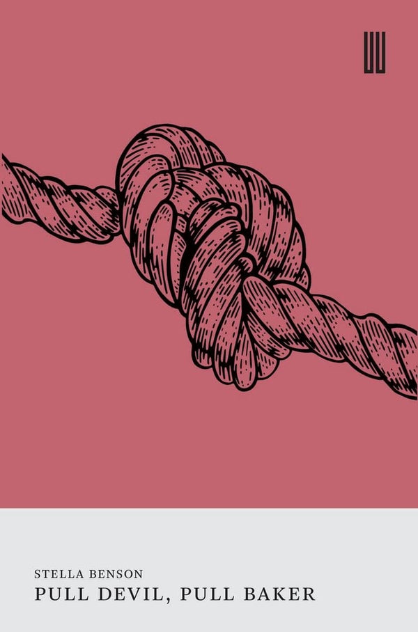 Pull Devil, Pull Baker by Stella Benson - used book at Perkology Books