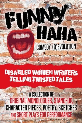 Funny HaHa Comedy R(Evolution): Disabled Women Writers Telling Twisted Tales by Little Cog - used book at Perkology Books
