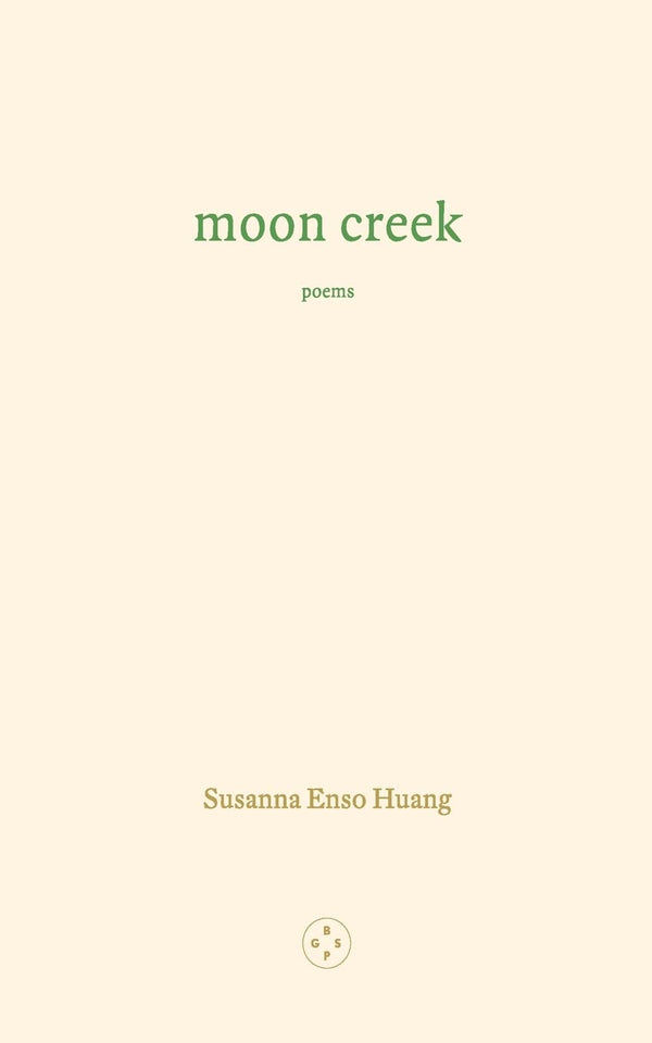Moon Creek [Paperback] Susanna Enso Huang by Susanna Enso Huang - used book at Perkology Books