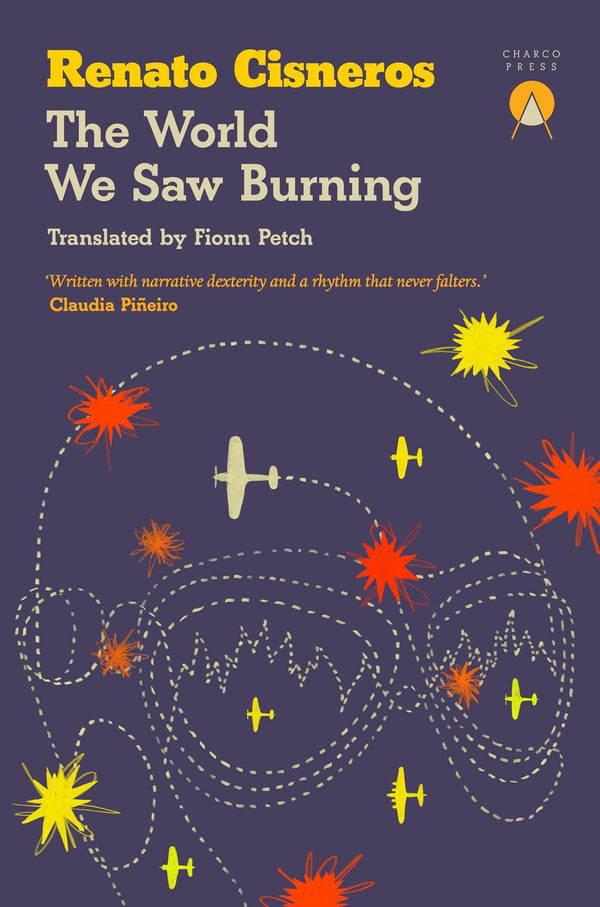 The World We Saw Burning by Renato Cisneros - used book at Perkology Books
