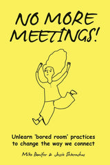 No More Meetings! by Mike Bonifer - used book at Perkology Books