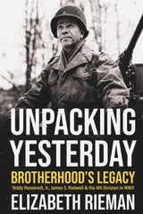 Unpacking Yesterday: Brotherhood's Legacy by Elizabeth Rieman - used book at Perkology Books
