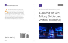 Exploring the Civil-Military Divide over Artificial Intelligence by James Ryseff - used book at Perkology Books