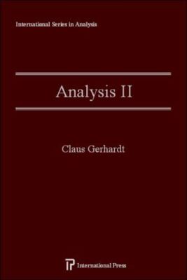 Analysis II [Hardcover] Gerhardt, Claus