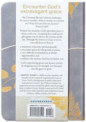 Grace to Grow: Disarm Anxiety, Discover Power, and Dive Into Purpose