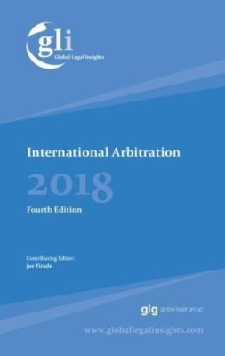 Global Legal Insights - International Arbitration Tirado, Joe