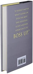 The Perfect Day to Boss Up