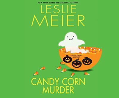 Candy Corn Murder (Lucy Stone)