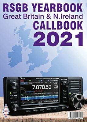 RSGB Yearbook 2021: Great Britain & N. Ireland Callbook