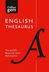 English Gem Thesaurus: The worldâs favourite mini thesaurus (Collins Gem)