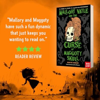 Mallory Vayle and the Curse of Maggoty Skull