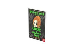 Mallory Vayle and the Curse of Maggoty Skull