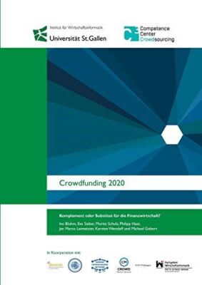 Crowdfunding 2020: Komplement oder Substitut fÃ¯Â¿Â½r die Finanzindustrie [Paperbac