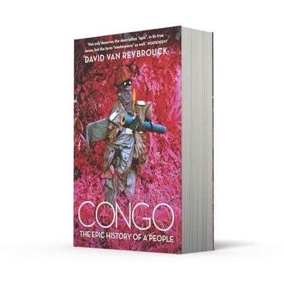 Congo: The compelling history and political biography of the Democratic