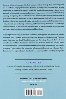 Exploring Options in Academic Writing: Effective Vocabulary and Grammar Use