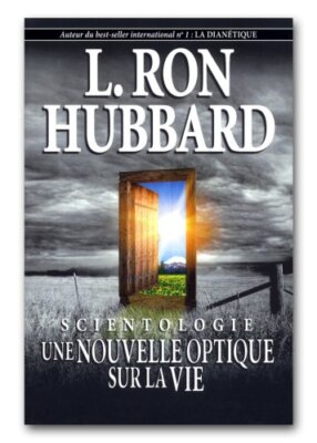 Une nouvelle optique sur la vie