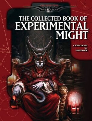 Monte Cooks Collected Book of Experimental Might