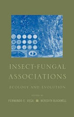 Insect-Fungal Associations: Ecology and Evolution [Hardcover] Vega, Fernando E.