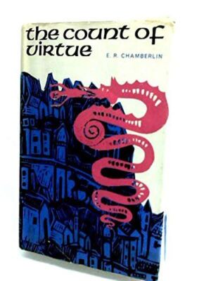 The Count Of Virtue - Giaangaleazzo Visconti Duke Of Milan [Hardcover] Chamberla
