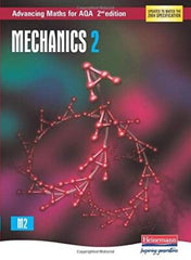 Advancing Maths for AQA: Mechanics 2 (AQA Advancing Maths) [Paperback] VV, AA