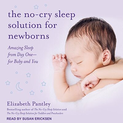 The No-Cry Sleep Solution for Newborns (Audio Book)