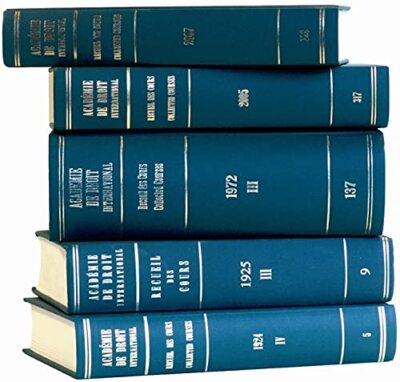 Recueil Des Cours, Collected Courses, Tome 397