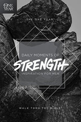 One Year Daily Moments of Strength, The: Inspiration for Men