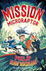 Mission: Microraptor - Jurassic Park meets Wimpy Kid, packed full of humour