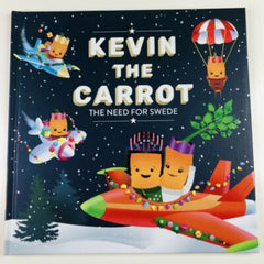 KEVIN THE CARROT - The Need for Swede - Children's Kids Hardback Story Book