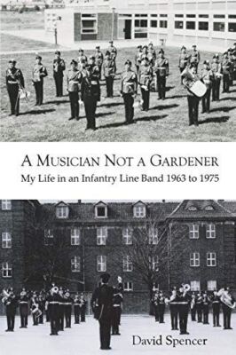 A Musician not a Gardener [Paperback] Spencer, DAvid