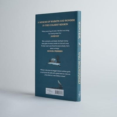 Winter: A memoir of warmth and wonder *Signed 1dt Edition*