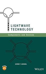 Lightwave Technology: Components and Devices [Hardcover] Agrawal, Govind P.