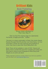 The Salamander King, Book Two: "For All Creatures Great and Small..."