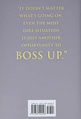 The Perfect Day to Boss Up