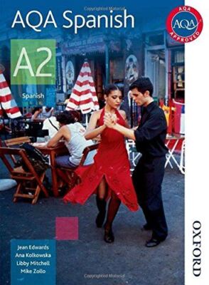 AQA Spanish for A2 Student's Book (Aqa A2) [Paperback] Mike Zollo; Jean Edwards